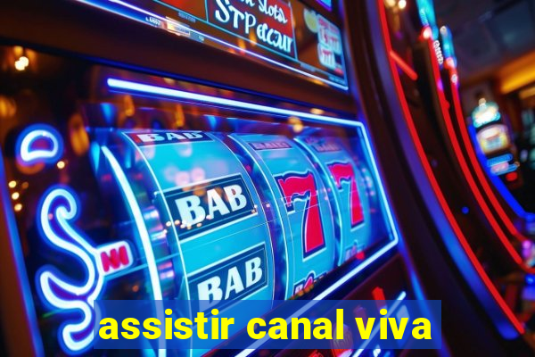 assistir canal viva